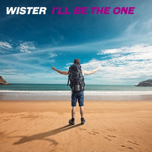 Wister - I'll Be The One (Original Mix)