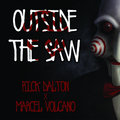 Calvin Harris - Outside the Saw (Marcel Volcano x Rick Dalton edit)