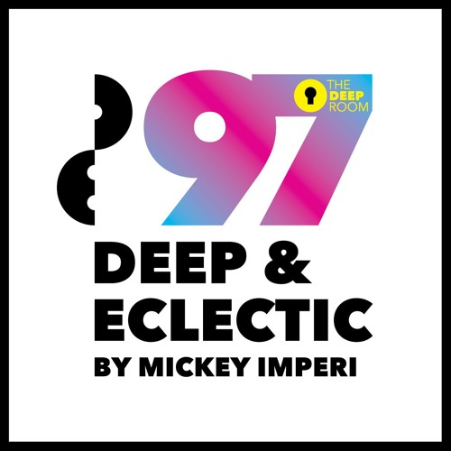 Deep & Eclectic 97