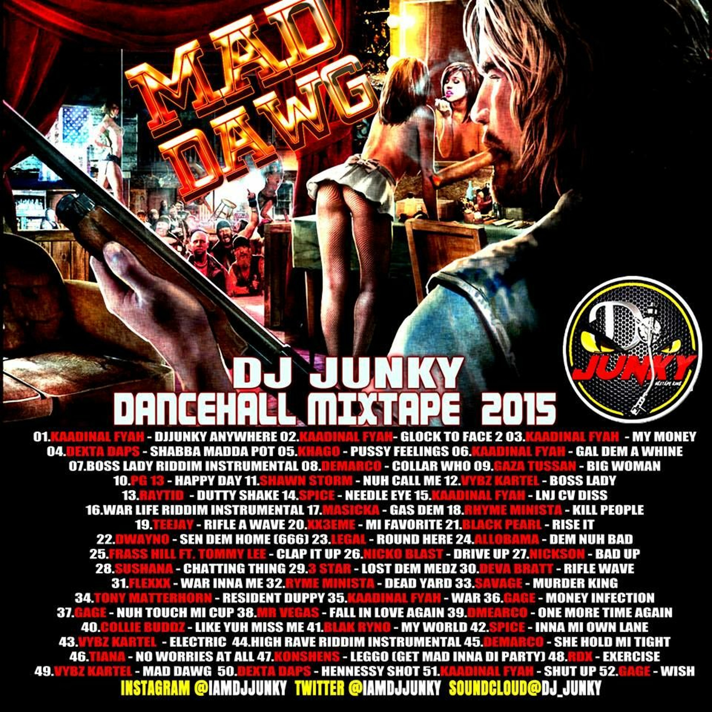 DJJUNKY - MAD DAWG DANCEHALL MIXTAPE 2K15 episode artwork