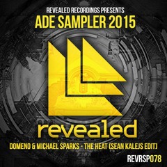Domeno & Michael Sparks - The Heat (Sean Kalejs Edit)