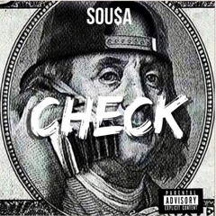 SOU$A - CHECK (FREESTYLE)