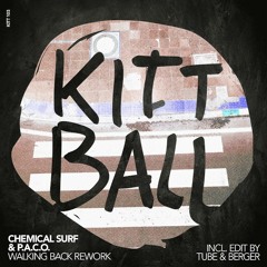 Chemical Surf, P.A.C.O - Walking Back (Rework 2015) by Kittball Records!
