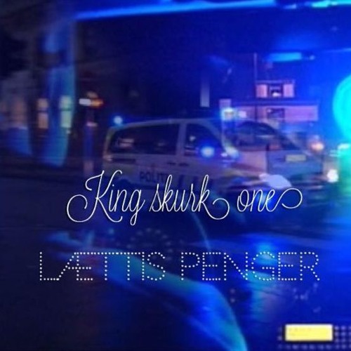 King Skurk One Lættis Penger By Mogger Mogul Free King Skurk One Lættis Penger By Mogger Mogul Free Listening On Soundcloud