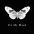 Artwork for On My Mind