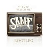 Silen-t-o - WatchMe / Nae-Naee (Sam F Bootleg)(SUPPORTED BY DIPLO)
