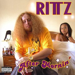 Rittz - After Mornin'