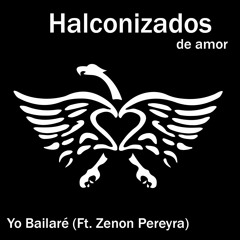 Yo Bailaré Ft. Zenon Pereyra