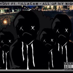 Ba$hout & Killa Cam - All Of My Niggas