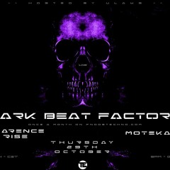 Dark Beat Factory 106  -  Clarence Rise  -  Moteka