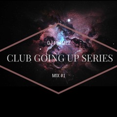 OCT - 2015 *EDM* | DJ FLAMEZ | *CLUB GOING UP SERIES* #1 X-FUSION ROADSHOW