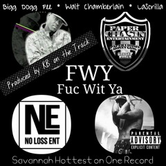 #FWY - BiggDoggFee•WaltChamberlain•LaScrilla - Prod. By KB
