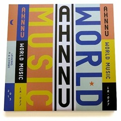 Ahnnu - World Music - ALBUM STREAM