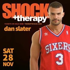 therapy sessions presents - DJ Dan Slater - SHOCK therapy