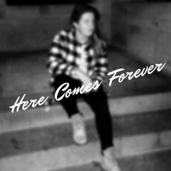 Here Comes Forever (R5 Cover)