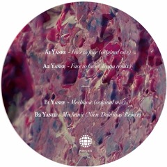 SOLD OUT [Vinyl Only] PRV001 Yanee - Face To Face EP incl. Arapu and Nivn Remixes
