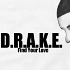 Drake Find Your Love
