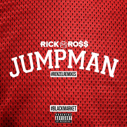 Rozay "Jumpman" Remix