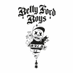 Betty Ford Boys - Smoke & Ride