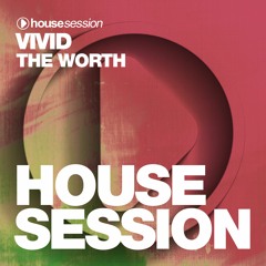 VIVID - The Worth (Original Mix)