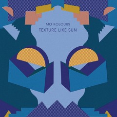 Mo Kolours - Texture Like Sun (Golden Brown)