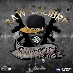 Raw Calibre - Freaky