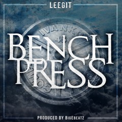 Leegit - Bench Press