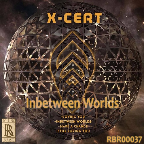 'Inbetween Worlds EP' (Out Now) on 'Rolling Beat Records'