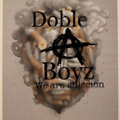 Doble A boyz - colmillo de broca 2015