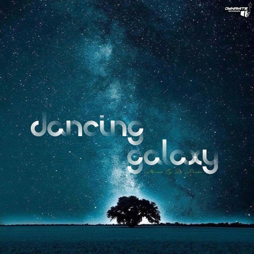 Dj Prowe - Dancing Galaxy