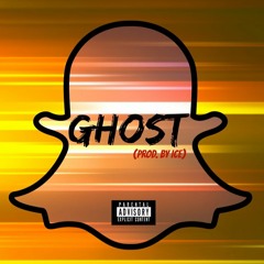 Ghost (prod. By ICE)