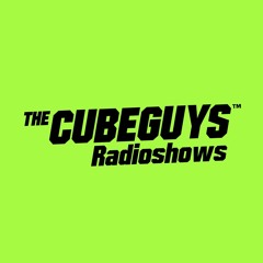 THE CUBE GUYS Radioshow November 2015