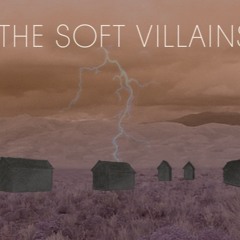 Shot Of Love - John Dearhunter & The Soft Villains