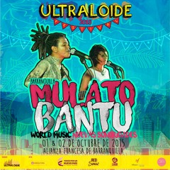 Mulato Bantú - La Tierra Reclama Su Canto