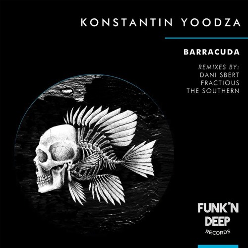 Konstantin Yoodza - Barracuda (The Southern 'Animal Remix)