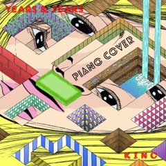 Years & Years - King (Piano Cover)