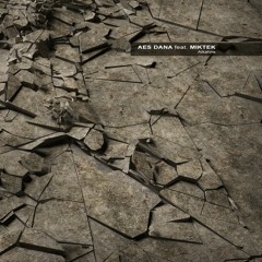 AES DANA feat. MIKTEK | Alkaline