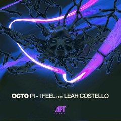 OCTO PI - I FEEL feat Leah Costello (Sample) AFT008