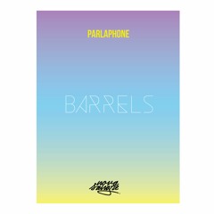 Parlaphone - Barrels