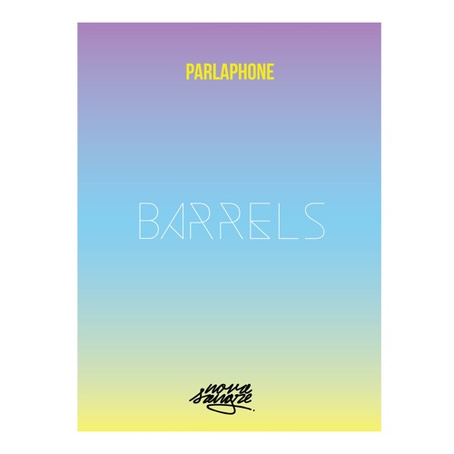 Parlaphone - Barrels