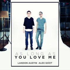 Alex Goot & Landon Austin - As Long As You Love Me Cover Zouk ( Prod. By AnthBeatsz )