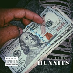 Hunnits (Prod. Will Grinden)