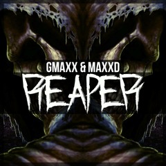 GMAXX & MAXXD - Reaper