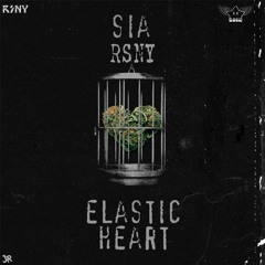 ELASTIC HEART - SIA (RSNY WEEDMIX)