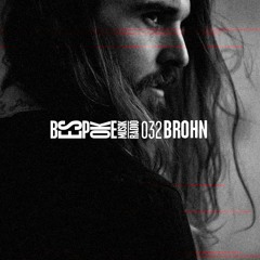 Bespoke Musik Radio 032 : Brohn