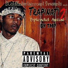 TMP - Trapinati2 (Splendid Artist) - 15 Dreams & Screams Interlude (Prod. Jacob Gamboa)