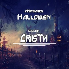 Especial Hallowen - DeeJayCriisTh' - OCTUBRE 2O15'