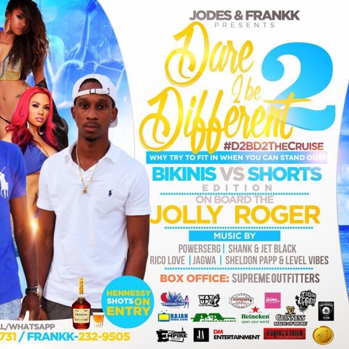 (CD2)Dare 2 Be Different 2 Onboard The Jolly Roger Nov 22nd Promo By Sheldon Papp & Level Vibes