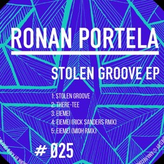 Ronan Portela - Eiemei (Rick Sanders Remix)