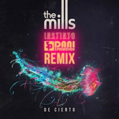 Instinto - The Mills - (Dani 3Palacios Remix)